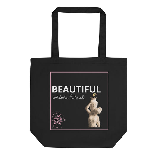 Admire Thread Beautiful Just The Way You Are Tote bag