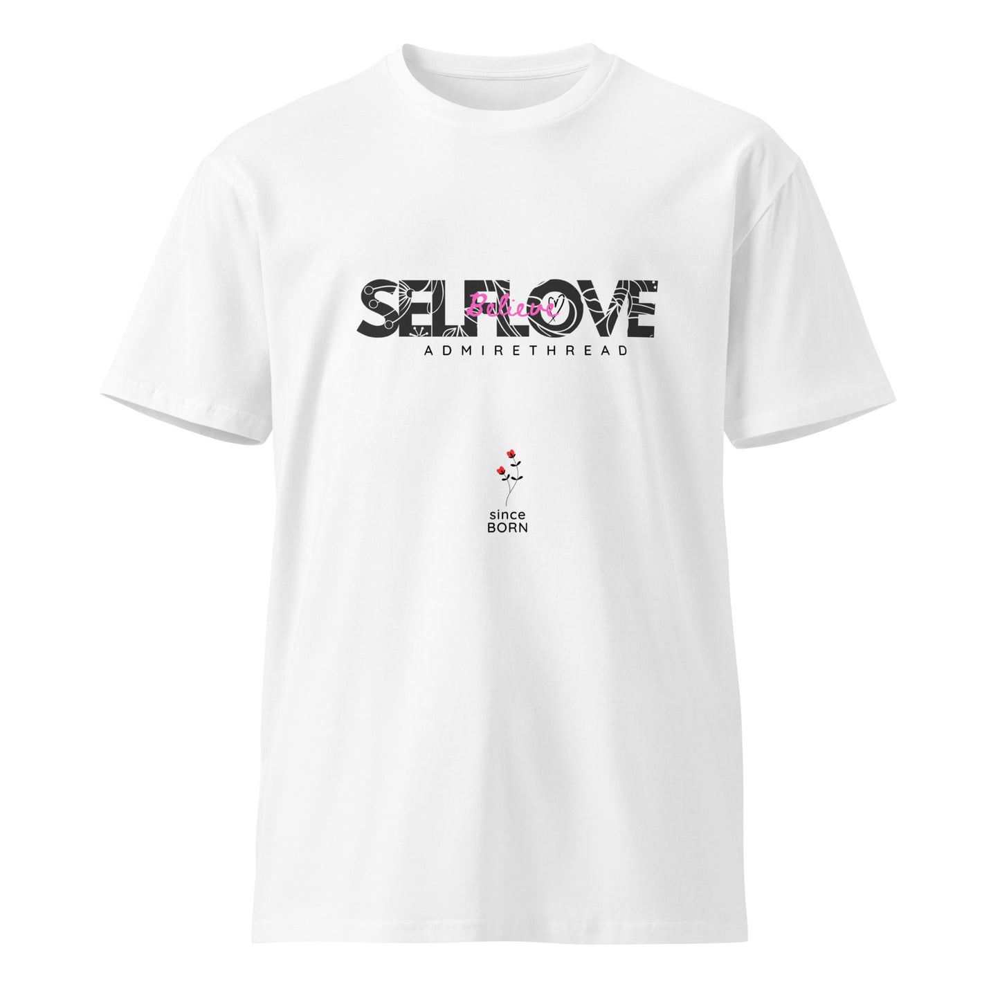 Self Love Statement Shirt