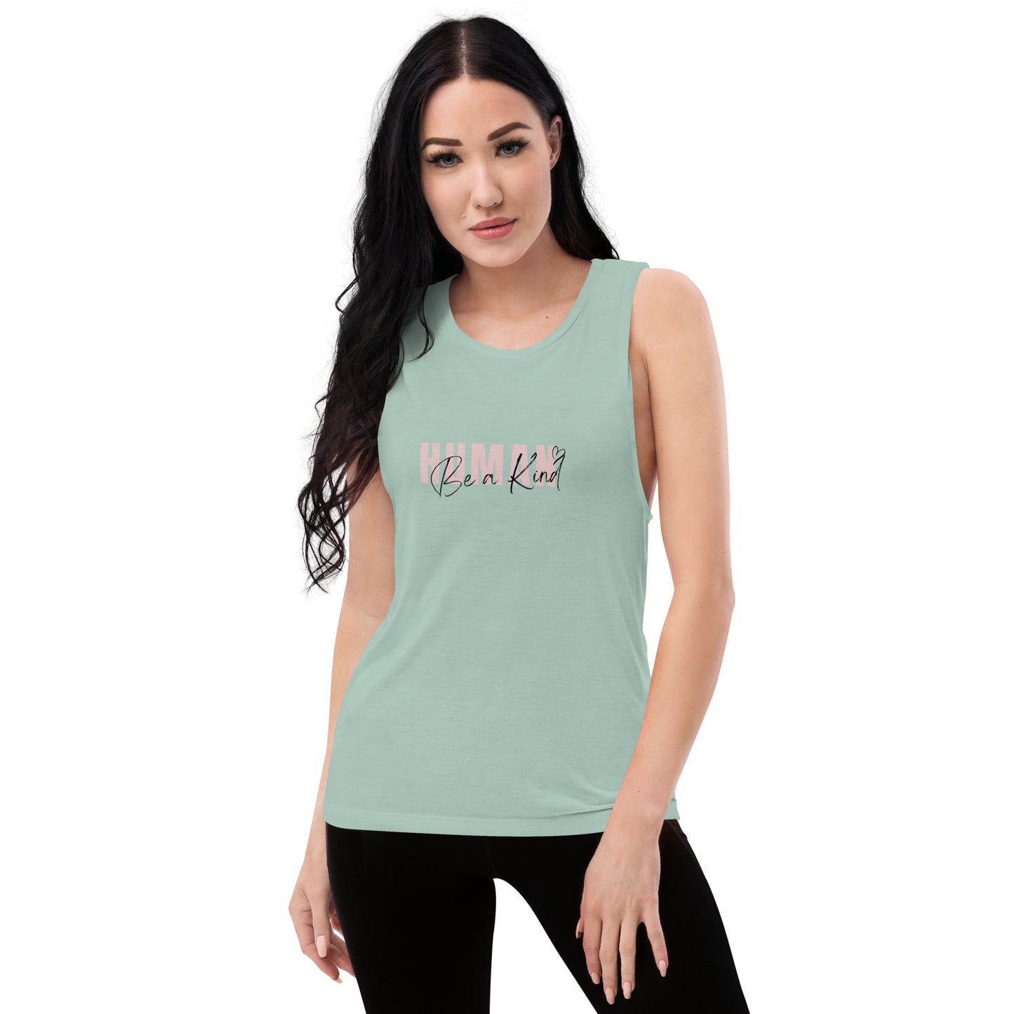 " Be a kind Human " Ladies’ Muscle Tank by admire Thread