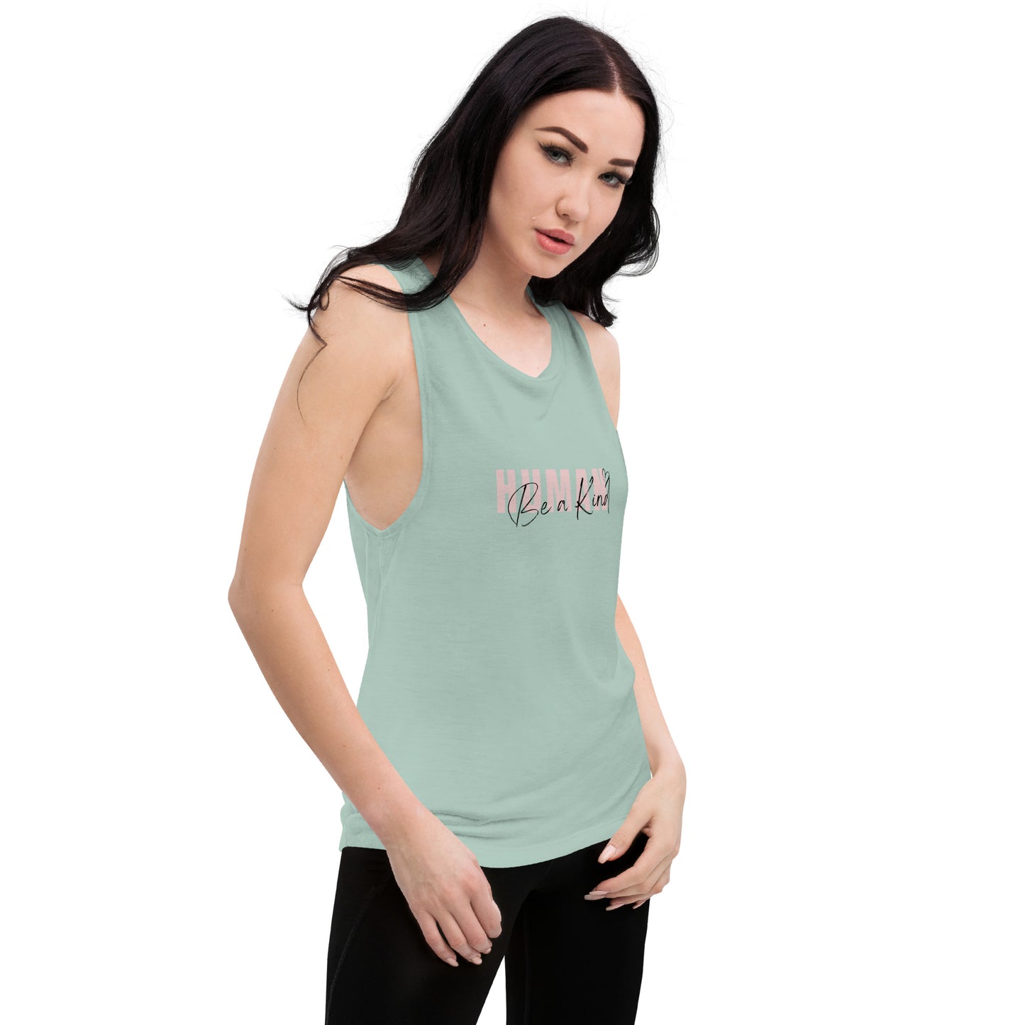 " Be a kind Human " Ladies’ Muscle Tank by admire Thread