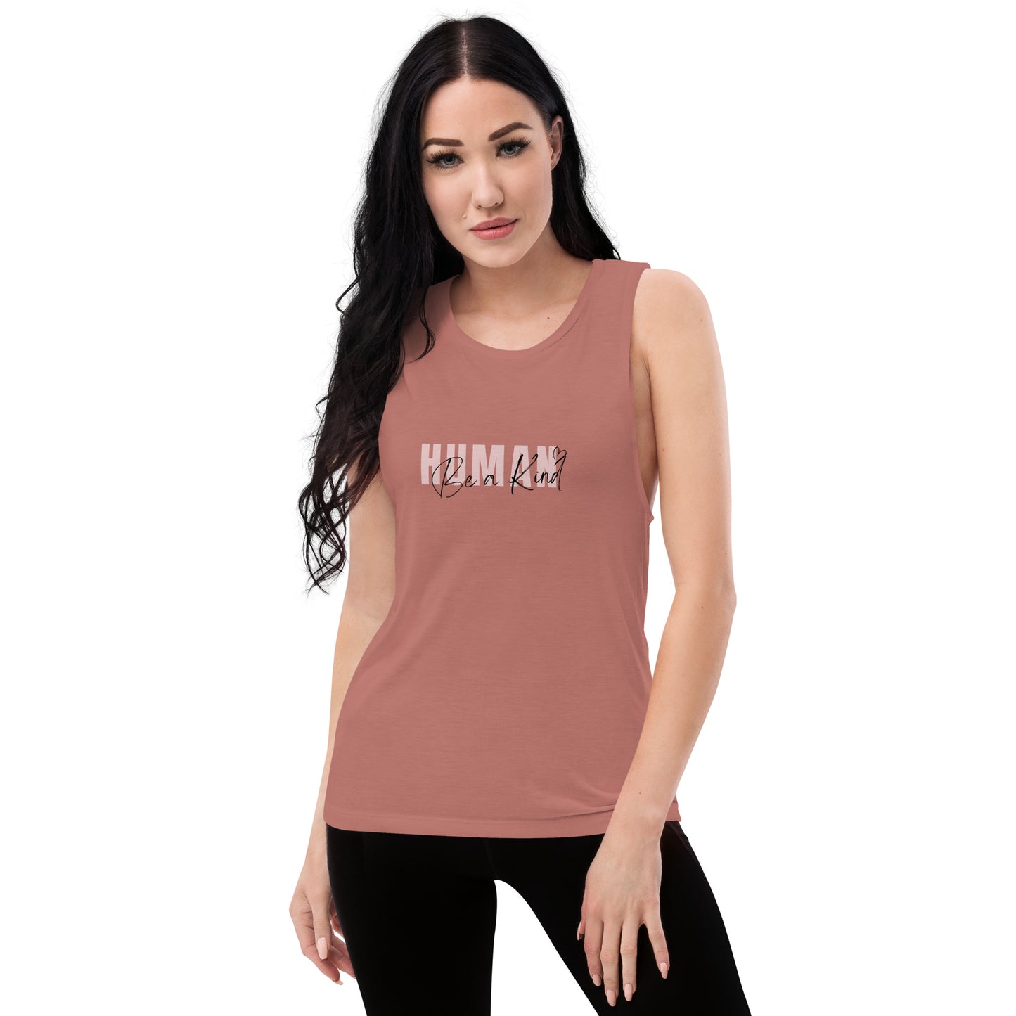 " Be a kind Human " Ladies’ Muscle Tank by admire Thread