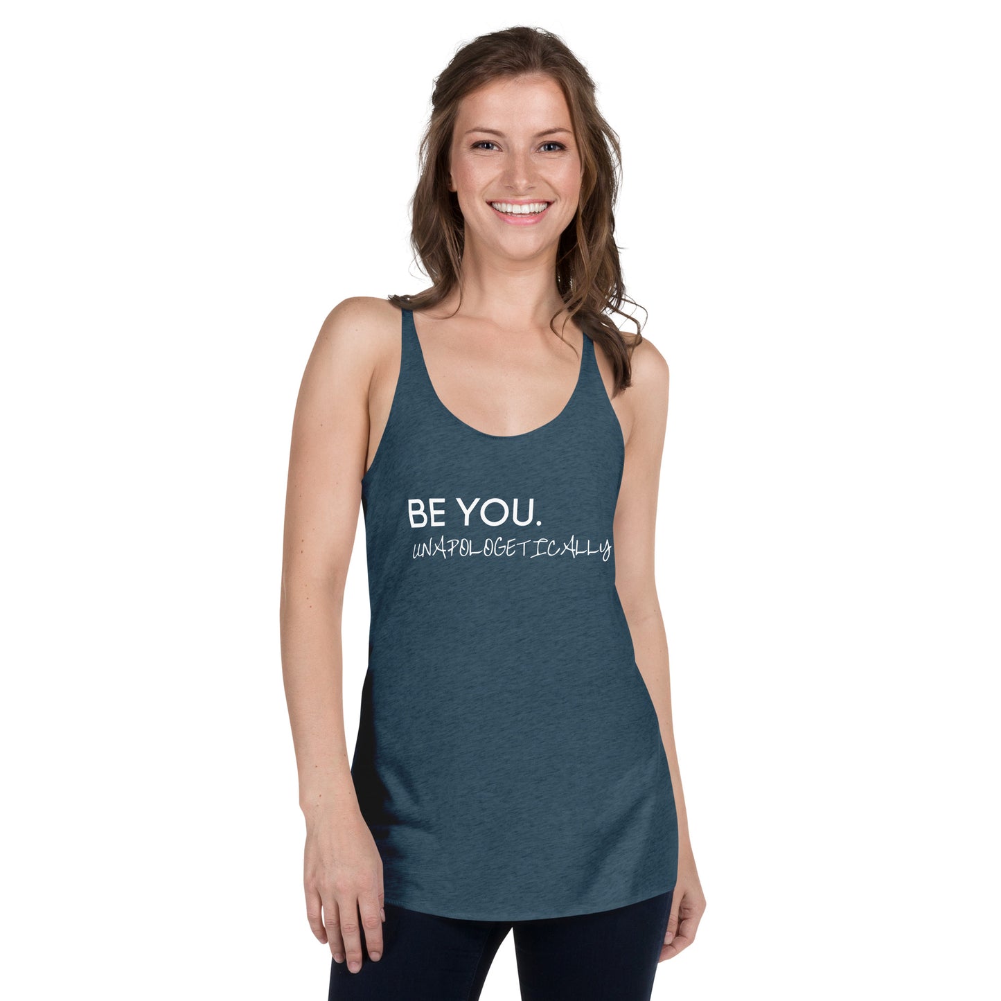 Women's Be You Unapologetically Racerback Tank